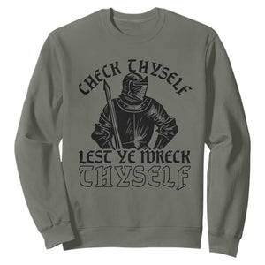 Funny Medieval Hip Hop Old English Parody Sweatshirt Check Thyself Lest Ye Wreck Thyself