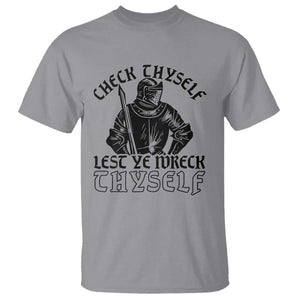 Funny Medieval Hip Hop Old English Parody T Shirt Check Thyself Lest Ye Wreck Thyself