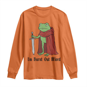 Funny Medieval Frog Knight Fantasy Sword Meme Long Sleeve Shirt Im Burnt Out Mlord Fantasy Meme