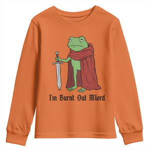 Funny Medieval Frog Knight Fantasy Sword Meme Youth Sweatshirt Im Burnt Out Mlord Fantasy Meme