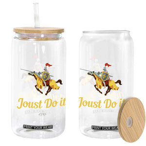 Funny Joust Do It Medieval Knight Horse Graphic Glass Can Jousting Renaissance Faire Parody