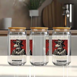 Funny Plague Doctor History Humor Glass Can But Did You Try Leeches Retro Woodcut Graphic