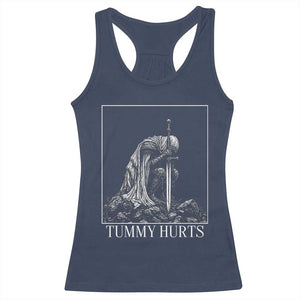 Dramatic Tummy Hurts Kneeling Knight Graphic Racerback Tank Top Funny Medieval Sarcastic Renaissance Fantasy Meme