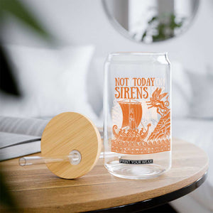 Not Today Sirens Funny Odysseus Journey Parody Glass Can Greek Mythology Epic Odyssey History Lover Gift