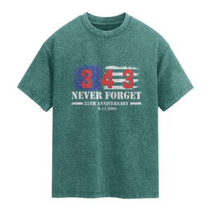 Firefighter Memorial 343 Never Forget American Flag Washed Cotton T-Shirt 25th Anniversary Patriotic Honor 9 11 Tribute