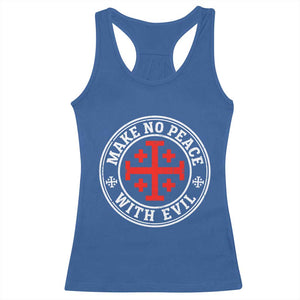 Make No Peace With Evil Jerusalem Cross Racerback Tank Top Christian Warrior Crusader Emblem Graphic