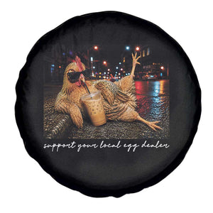 Support Your Local Egg Dealer Chicken Sipping Iced Coffee Graphic Spare Tire Cover Funny Homesteading Farm Life