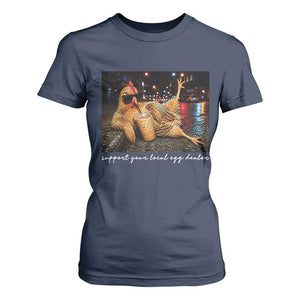 Support Your Local Egg Dealer Chicken Sipping Iced Coffee Graphic T Shirt For Women Funny Homesteading Farm Life