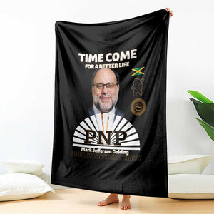Mark Golding PNP Supporter Throw Blanket Time Come for a Better Life Jamaica Politics People's National Party TS02 Print Your Wear
