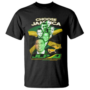 Choose Jamaica JLP Supporter T Shirt Patriotic Leaders Jamaica Jamaica Labor Party Politics TS02 Black Print Your Wear