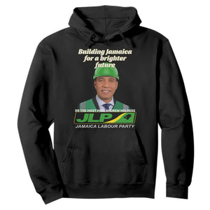 Dr Most Hon Andrew Holness JLP Supporter Hoodie Building Jamaica for a Brighter Future Jamaica Labor Party Politics TS02 Black Print Your Wear