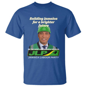 Dr Most Hon Andrew Holness JLP Supporter T Shirt Building Jamaica for a Brighter Future Jamaica Labor Party Politics TS02 Royal Blue Print Your Wear