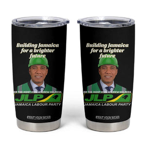 Dr Most Hon Andrew Holness JLP Supporter Tumbler Cup Building Jamaica for a Brighter Future Jamaica Labor Party Politics TS02 Black Print Your Wear