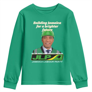 Dr Most Hon Andrew Holness JLP Supporter Youth Sweatshirt Building Jamaica for a Brighter Future Jamaica Labor Party Politics TS02 Irish Green Print Your Wear