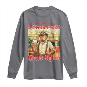 Make Oktoberfest Great Again Long Sleeve Shirt Funny Trump Patriotic Beer Festival Parody TS02 Charcoal Print Your Wear