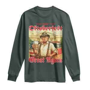 Make Oktoberfest Great Again Long Sleeve Shirt Funny Trump Patriotic Beer Festival Parody TS02 Dark Forest Green Print Your Wear