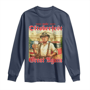 Make Oktoberfest Great Again Long Sleeve Shirt Funny Trump Patriotic Beer Festival Parody TS02 Navy Print Your Wear