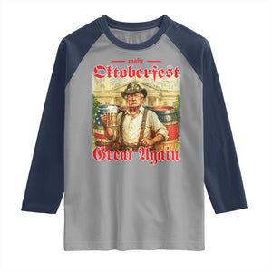 Make Oktoberfest Great Again Raglan Shirt Funny Trump Patriotic Beer Festival Parody TS02 Sport Gray Navy Print Your Wear
