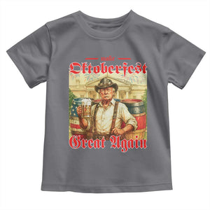 Make Oktoberfest Great Again Toddler T Shirt Funny Trump Patriotic Beer Festival Parody TS02 Charcoal Print Your Wear