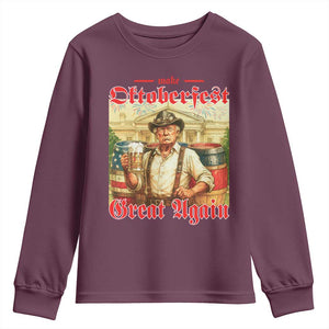 Make Oktoberfest Great Again Youth Sweatshirt Funny Trump Patriotic Beer Festival Parody TS02 Maroon Print Your Wear