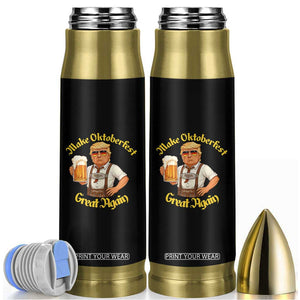 Make Oktoberfest Great Again Bullet Tumbler Funny Trump Bavarian Beer Festival Drinking Party TS02 Black Print Your Wear