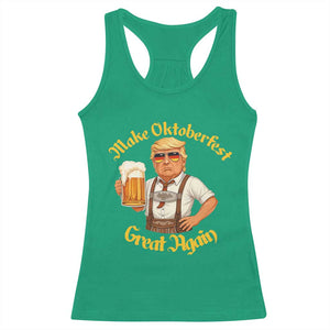 Make Oktoberfest Great Again Racerback Tank Top Funny Trump Bavarian Beer Festival Drinking Party TS02 Irish Green Print Your Wear