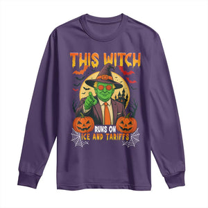 Funny Sarcastic Trump Witch Long Sleeve Shirt This Witch Runs On Ice and Tariffs Political Satire TS02 Purple Print Your Wear