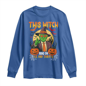 Funny Sarcastic Trump Witch Long Sleeve Shirt This Witch Runs On Ice and Tariffs Political Satire TS02 Royal Blue Print Your Wear