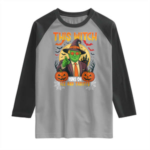Funny Sarcastic Trump Witch Raglan Shirt This Witch Runs On Ice and Tariffs Political Satire TS02 Sport Gray Black Print Your Wear