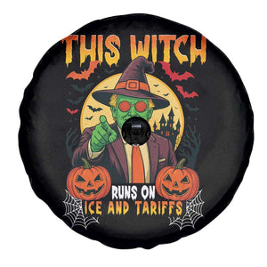 Funny Sarcastic Trump Witch Spare Tire Cover This Witch Runs On Ice and Tariffs Political Satire TS02 Print Your Wear