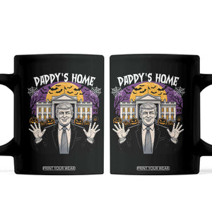 Funny Trump Halloween Coffee Mug Daddy Home White House Spooky Season TS02 Black Print Your Wear