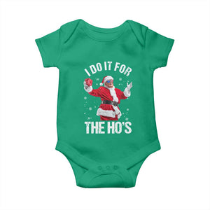 Funny Trump Santa Christmas Baby Onesie I Do It For The Hos Holiday Gift TS02 Irish Green Print Your Wear