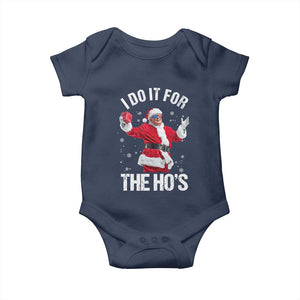 Funny Trump Santa Christmas Baby Onesie I Do It For The Hos Holiday Gift TS02 Navy Print Your Wear