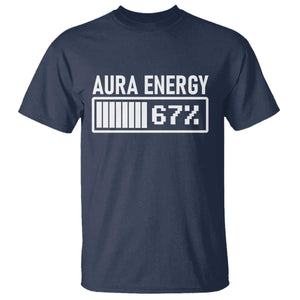Funny Aura Energy at 67 T Shirt Six Seven Viral Meme 6 7 Gen Alpha Slang TS02 Navy Print Your Wear