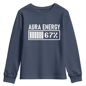 Funny Aura Energy at 67 Youth Sweatshirt Six Seven Viral Meme 6 7 Gen Alpha Slang TS02 Navy Print Your Wear