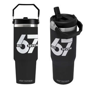 Funny Six Seven 67 Meme Flip Straw Tumbler Bold Graphic TS02 One Size: 30 oz Black Print Your Wear