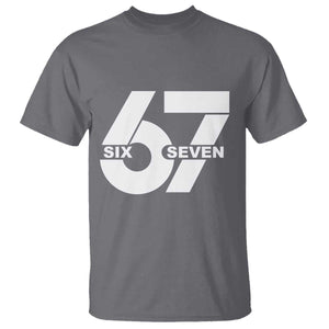 Funny Six Seven 67 Meme T Shirt Bold Graphic TS02 Charcoal Print Your Wear