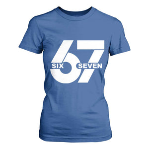 Funny Six Seven 67 Meme T Shirt For Women Bold Graphic TS02 Royal Blue Print Your Wear