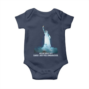Statue of Liberty Ghost Baby Onesie Are We Great Yet Cause I Just Feel Embarrased TS02 Navy Print Your Wear