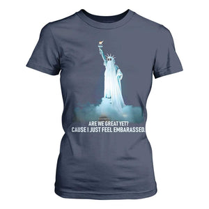 Statue of Liberty Ghost T Shirt For Women Are We Great Yet Cause I Just Feel Embarrased TS02 Navy Print Your Wear
