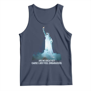Statue of Liberty Ghost Tank Top Are We Great Yet Cause I Just Feel Embarrased TS02 Navy Print Your Wear