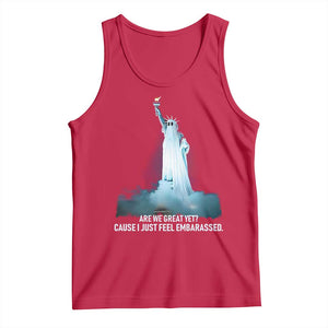 Statue of Liberty Ghost Tank Top Are We Great Yet Cause I Just Feel Embarrased TS02 Red Print Your Wear