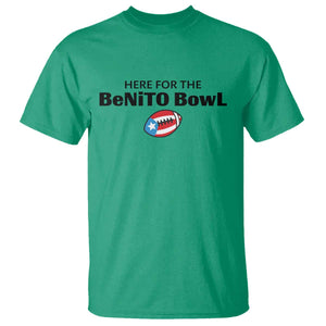 Here For The Benito Bowl T Shirt Funny Puerto Rican Football Party Celebration TS02 Irish Green Print Your Wear