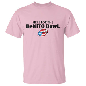 Here For The Benito Bowl T Shirt Funny Puerto Rican Football Party Celebration TS02 Light Pink Print Your Wear