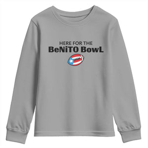 Here For The Benito Bowl Youth Sweatshirt Funny Puerto Rican Football Party Celebration TS02 Sport Gray Print Your Wear