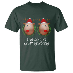 Funny Christmas Chest Joke T Shirt Stop Staring At My Reindeers Merry Titmas Boobs TS02 Dark Forest Green Print Your Wear
