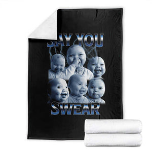 Funny Tuff Baby Meme Throw Blanket Say You Swear Viral AI Niche Baby Holding Back Laugh TS02 Black Print Your Wear