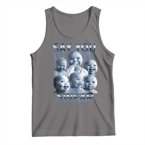 Funny Tuff Baby Meme Tank Top Say You Swear Viral AI Niche Baby Holding Back Laugh TS02 Deep Heather Print Your Wear