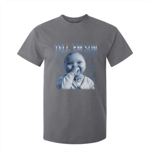 Funny Giggling Niche Baby Is Calling T Shirt For Kid Tuff Baby AI Laughing Gen Alpha Meme TS02 Charcoal Print Your Wear