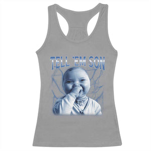 Funny Giggling Niche Baby Is Calling Racerback Tank Top Tuff Baby AI Laughing Gen Alpha Meme TS02 Sport Gray Print Your Wear
